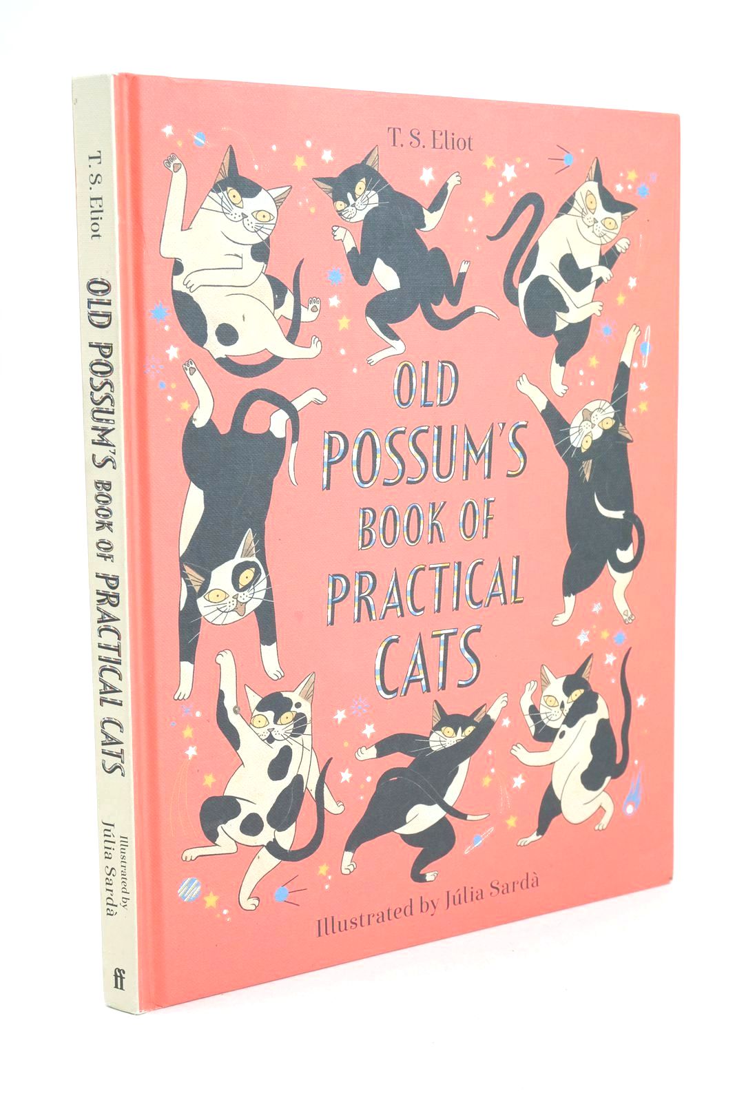 Photo of OLD POSSUM'S BOOK OF PRACTICAL CATS written by Eliot, T.S. illustrated by Sarda, Julia published by Faber &amp; Faber Limited (STOCK CODE: 1325605)  for sale by Stella & Rose's Books
