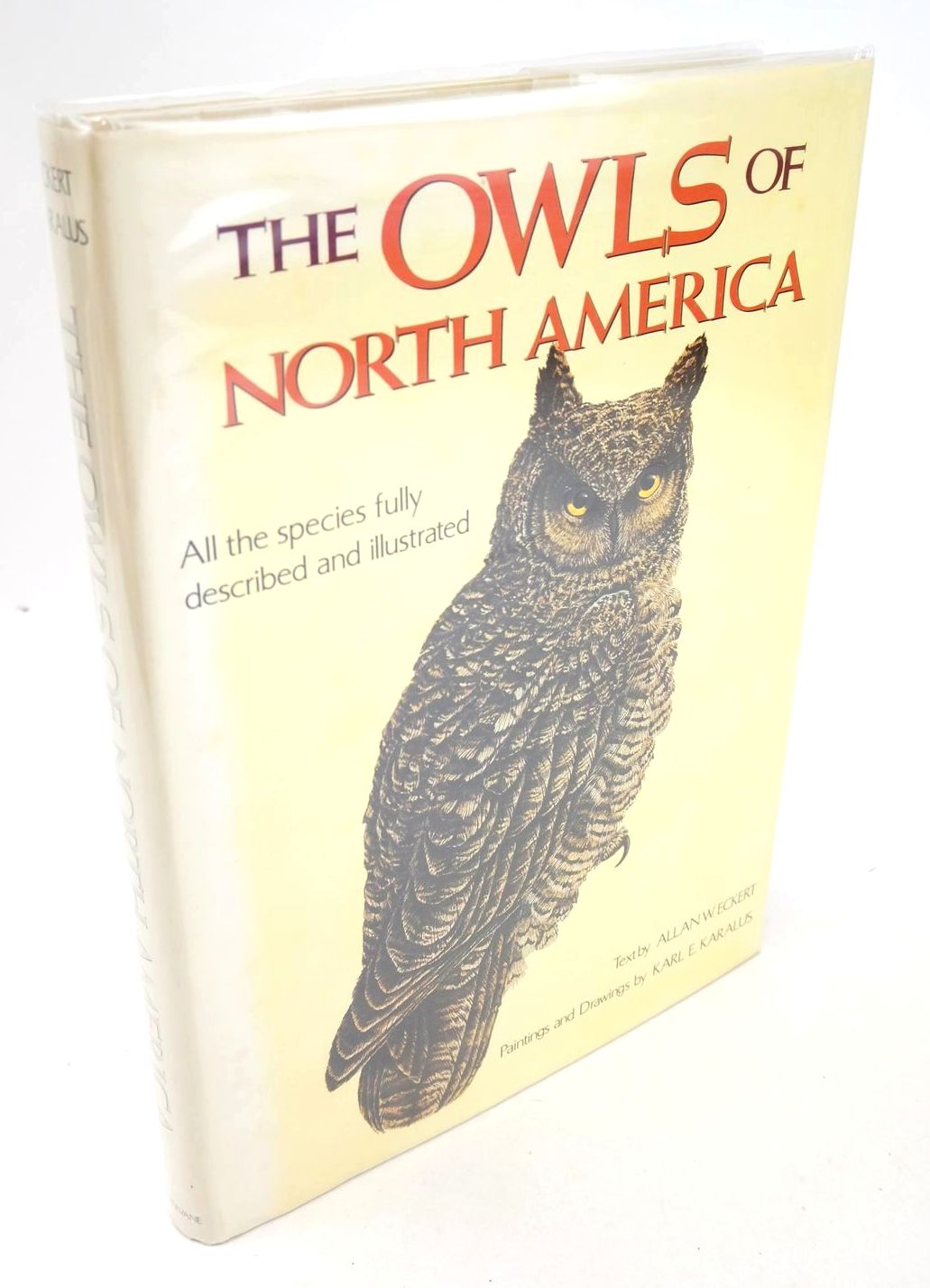 Photo of THE OWLS OF NORTH AMERICA written by Eckert, Allan W. illustrated by Karalus, Karl E. published by Weathervane Books (STOCK CODE: 1325736)  for sale by Stella & Rose's Books