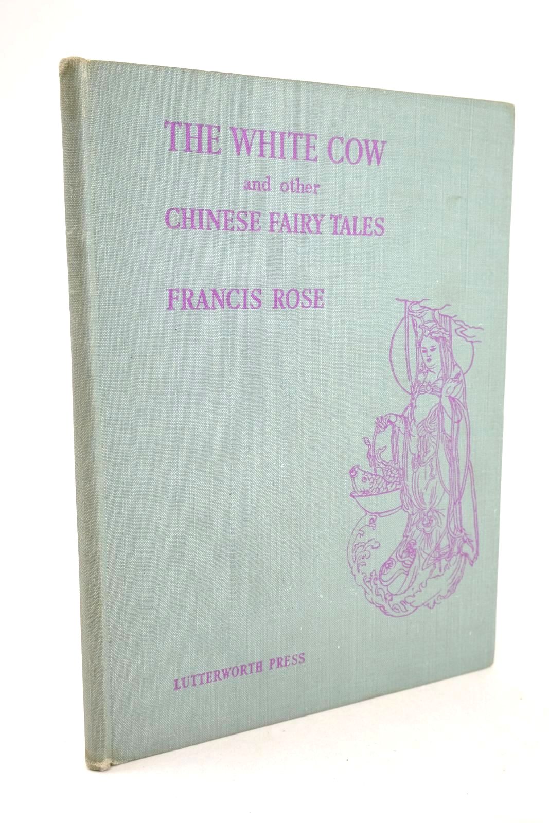 Photo of THE WHITE COW AND OTHER CHINESE FAIRY TALES- Stock Number: 1325902