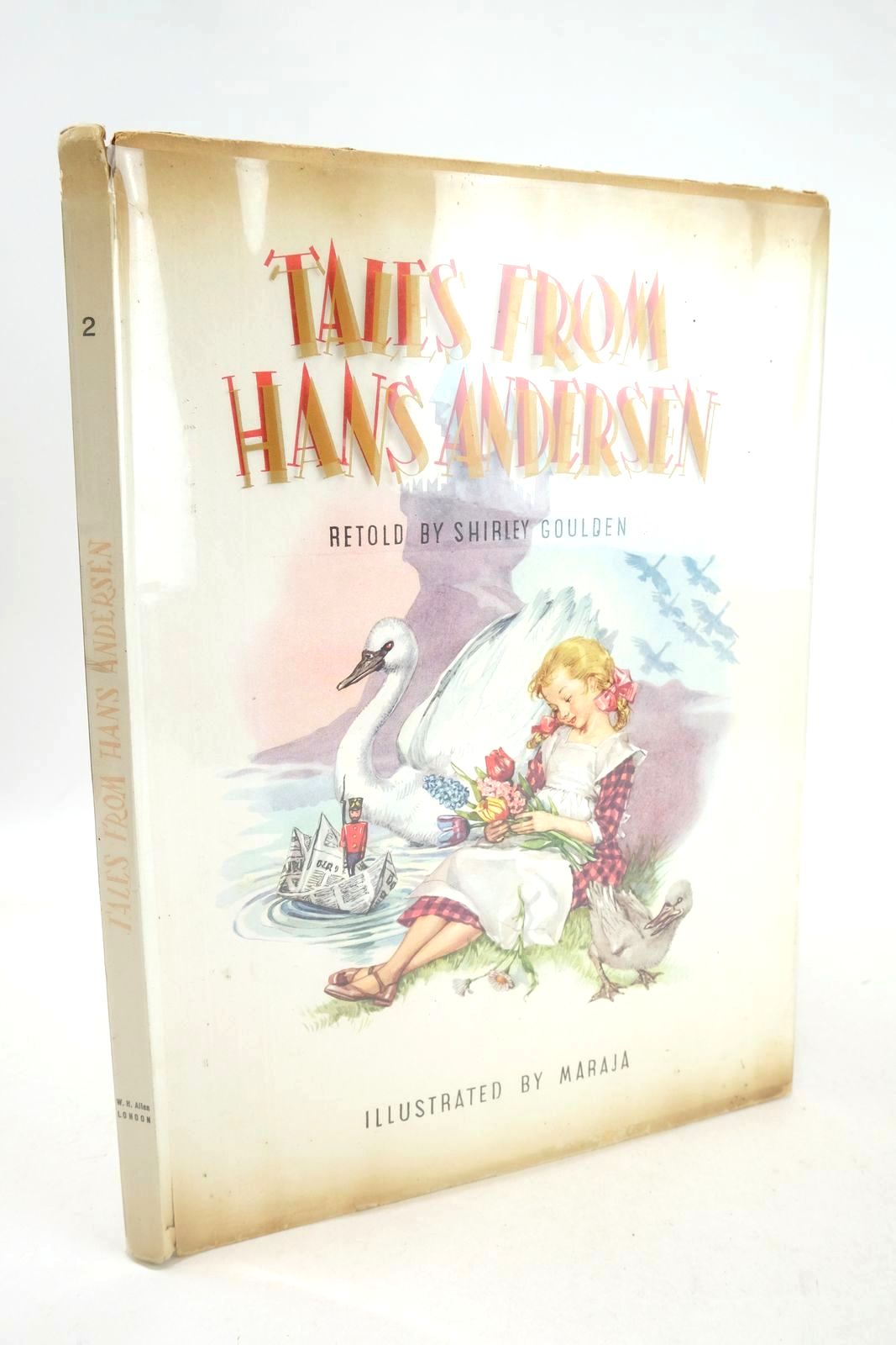 Photo of TALES FROM HANS ANDERSEN written by Andersen, Hans Christian Goulden, Shirley illustrated by Maraja, published by W.H. Allen &amp; Co. Limited (STOCK CODE: 1325913)  for sale by Stella & Rose's Books