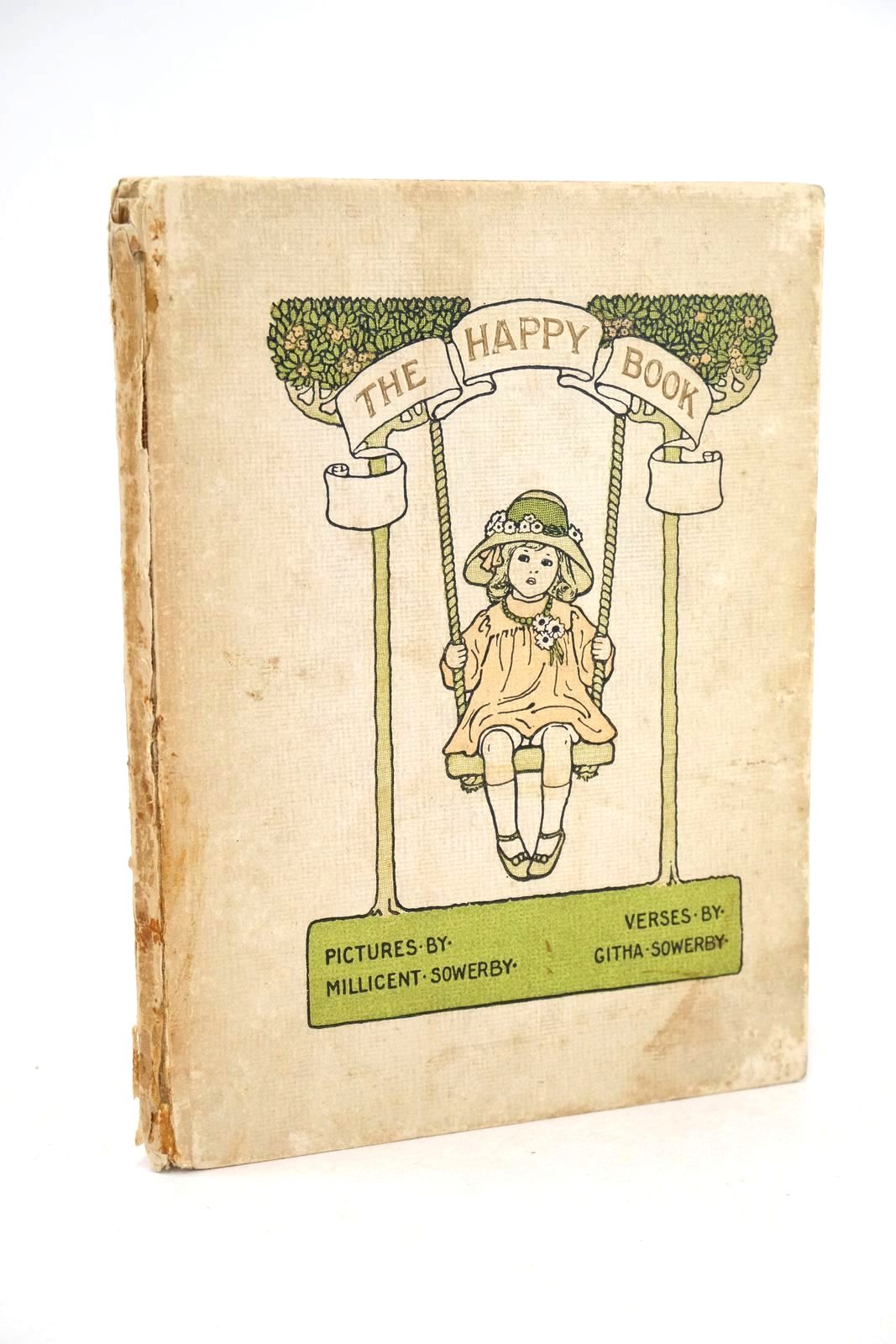 Photo of THE HAPPY BOOK written by Sowerby, Githa illustrated by Sowerby, Millicent published by Hodder &amp; Stoughton, Henry Frowde (STOCK CODE: 1325915)  for sale by Stella & Rose's Books