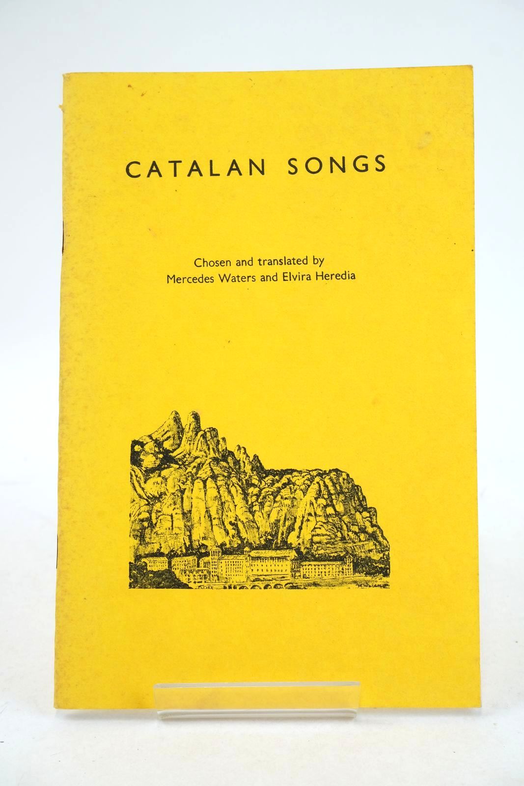Photo of CATALAN SONGS written by Waters, Ivor Waters, Mercedes Heredia, Elvira published by Moss Rose Press (STOCK CODE: 1325936)  for sale by Stella & Rose's Books
