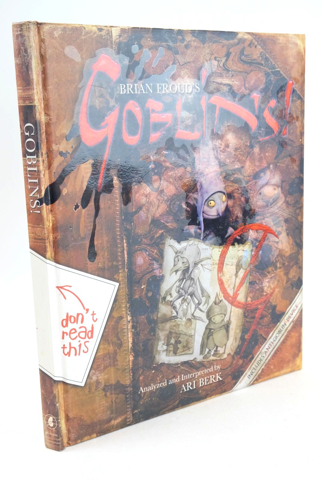 Photo of GOBLINS! A SURVIVAL GUIDE AND GIASCO IN FOUR PARTS written by Berk, Ari illustrated by Froud, Brian Froud, Wendy published by Pavilion Books (STOCK CODE: 1326002)  for sale by Stella & Rose's Books
