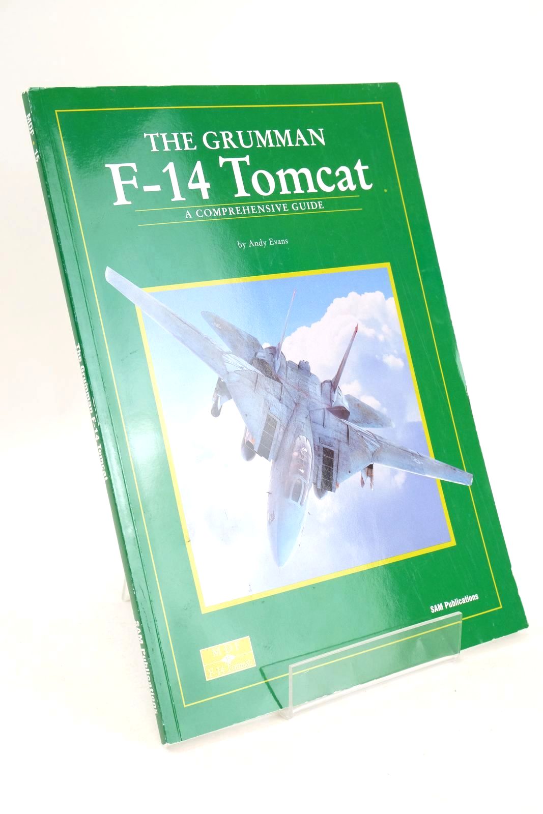 Photo of THE GRUMMAN F-14 TOMCAT: A COMPREHENSIVE GUIDE- Stock Number: 1326012