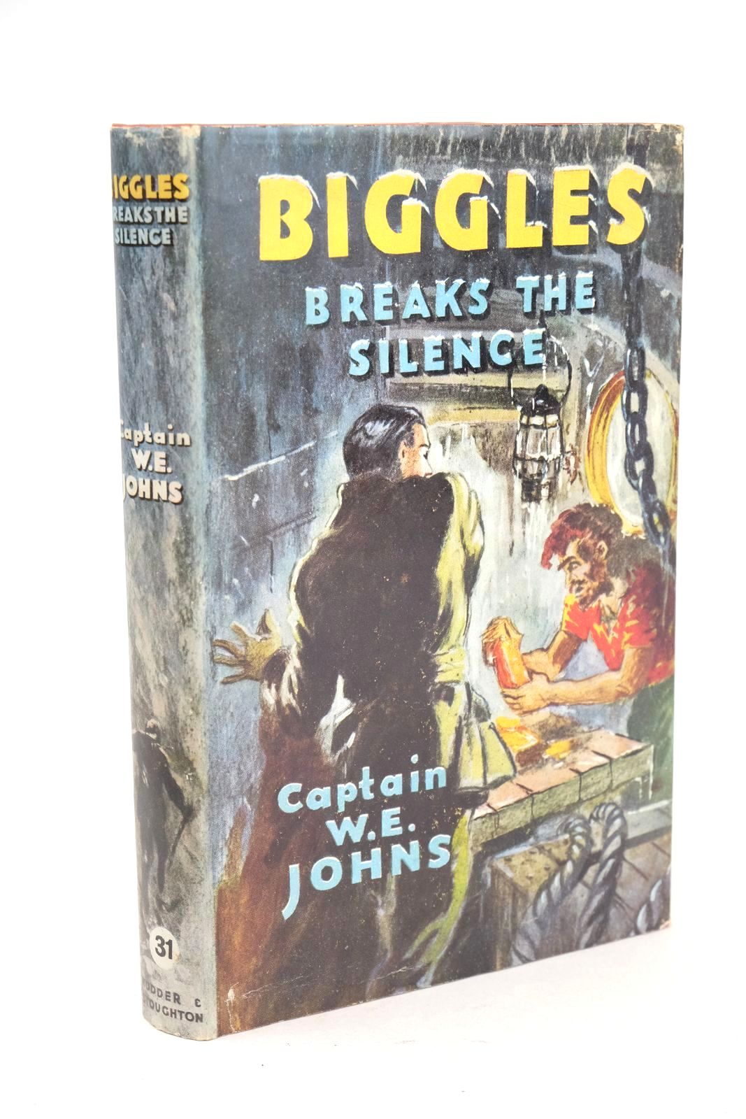Photo of BIGGLES BREAKS THE SILENCE written by Johns, W.E. illustrated by Stead,  published by Hodder &amp; Stoughton (STOCK CODE: 1326107)  for sale by Stella & Rose's Books