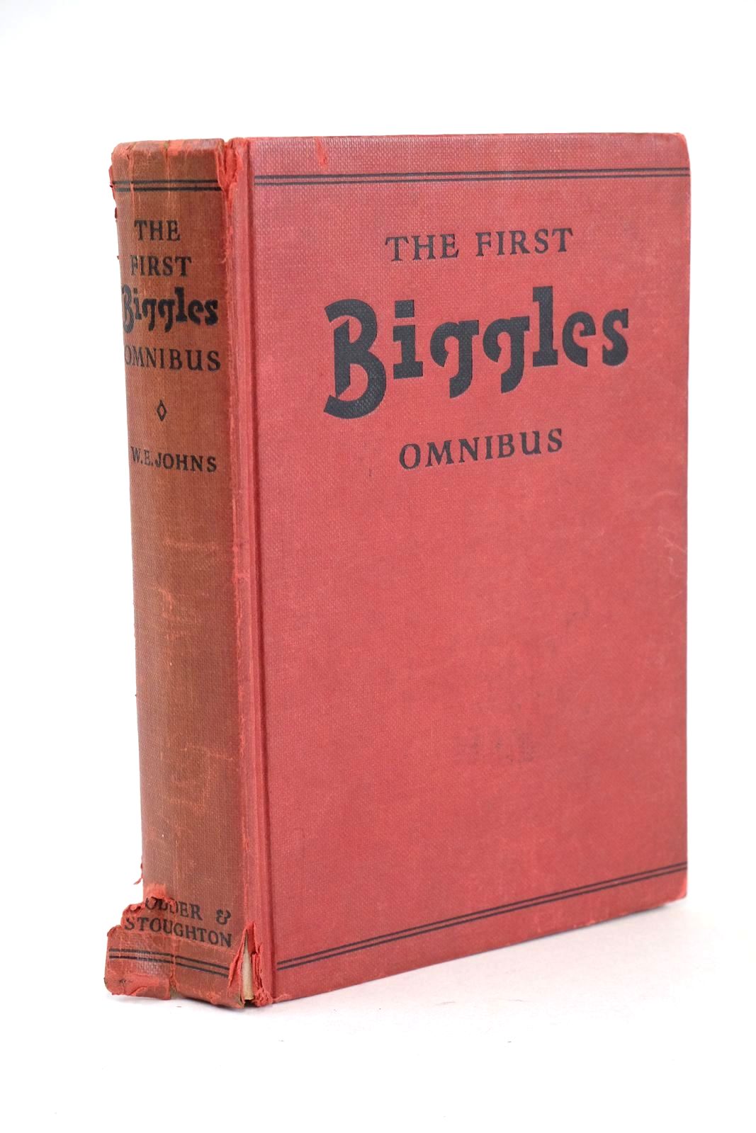 Photo of THE FIRST BIGGLES OMNIBUS written by Johns, W.E. illustrated by Stead,  published by Hodder & Stoughton (STOCK CODE: 1326142)  for sale by Stella & Rose's Books