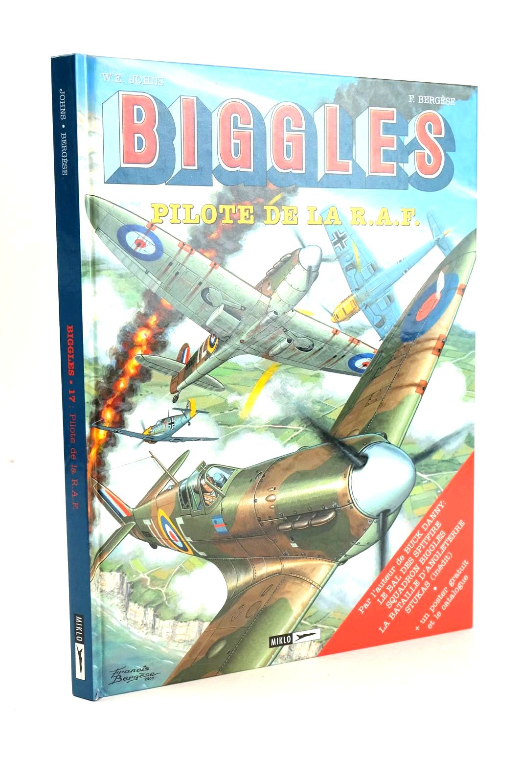Photo of BIGGLES PILOTE DE LA R.A.F. LE BAL DES SPITFIRE written by Johns, W.E. illustrated by Bergese, Francis published by Miklo (STOCK CODE: 1326321)  for sale by Stella & Rose's Books