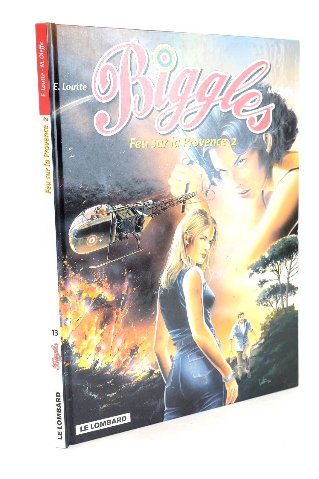 Photo of BIGGLES FEU SUR LA PROVENCE 2 written by Johns, W.E. Oleffe, Michel illustrated by Loutte, Eric published by Editions Du Lombard (STOCK CODE: 1326325)  for sale by Stella & Rose's Books
