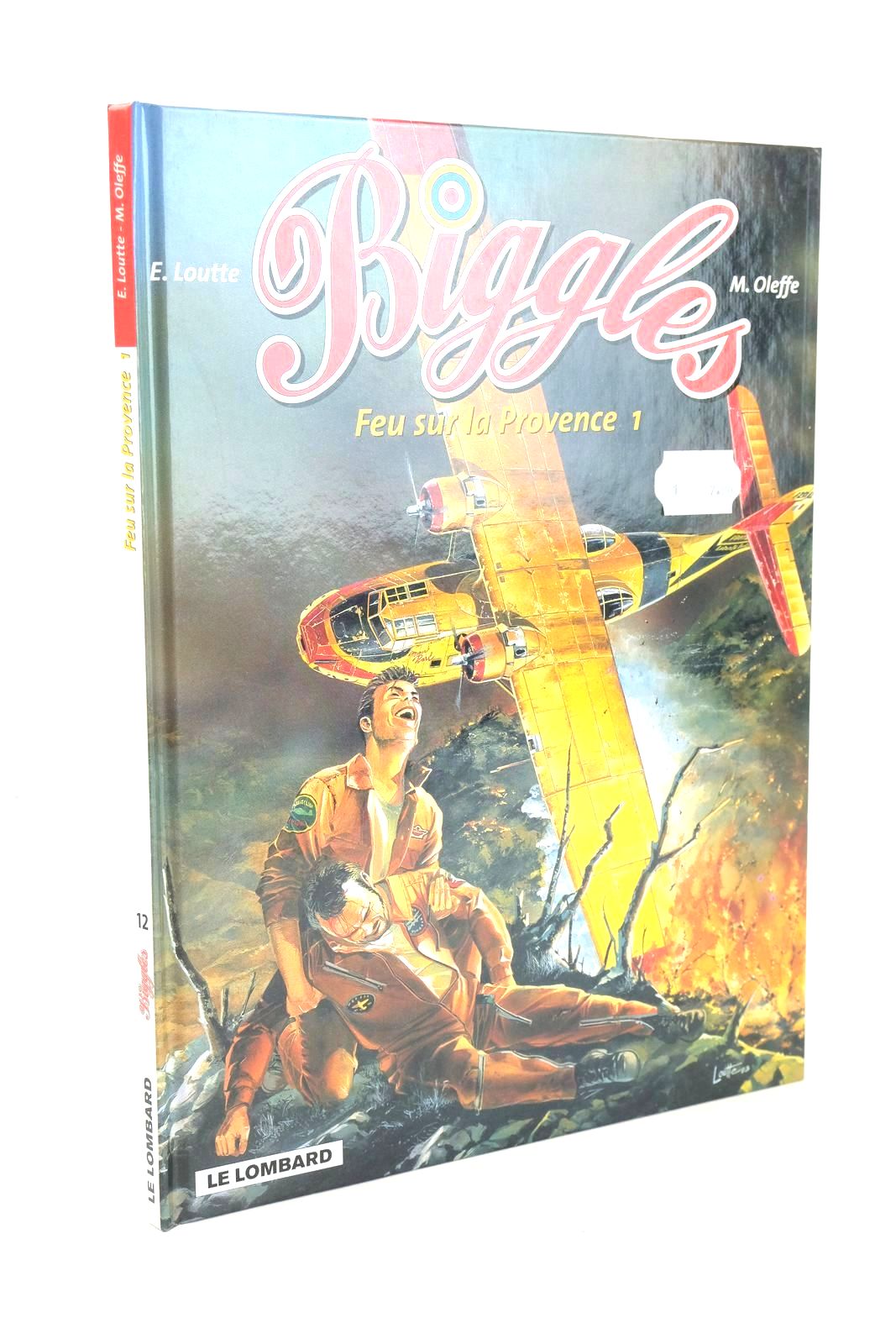 Photo of BIGGLES FEU SUR LA PROVENCE 1 written by Johns, W.E. Oleffe, Michel illustrated by Loutte, Eric published by Editions Du Lombard (STOCK CODE: 1326326)  for sale by Stella & Rose's Books