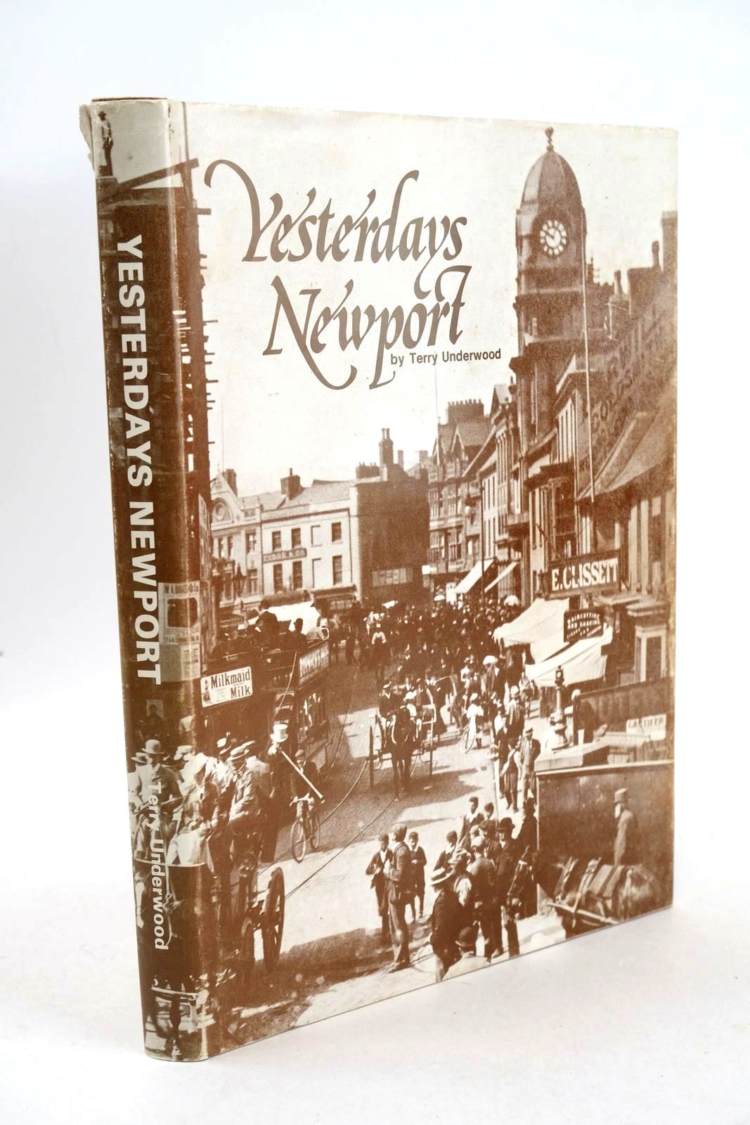 Photo of YESTERDAYS NEWPORT written by Underwood, Terry published by Terry Underwood (STOCK CODE: 1326392)  for sale by Stella & Rose's Books