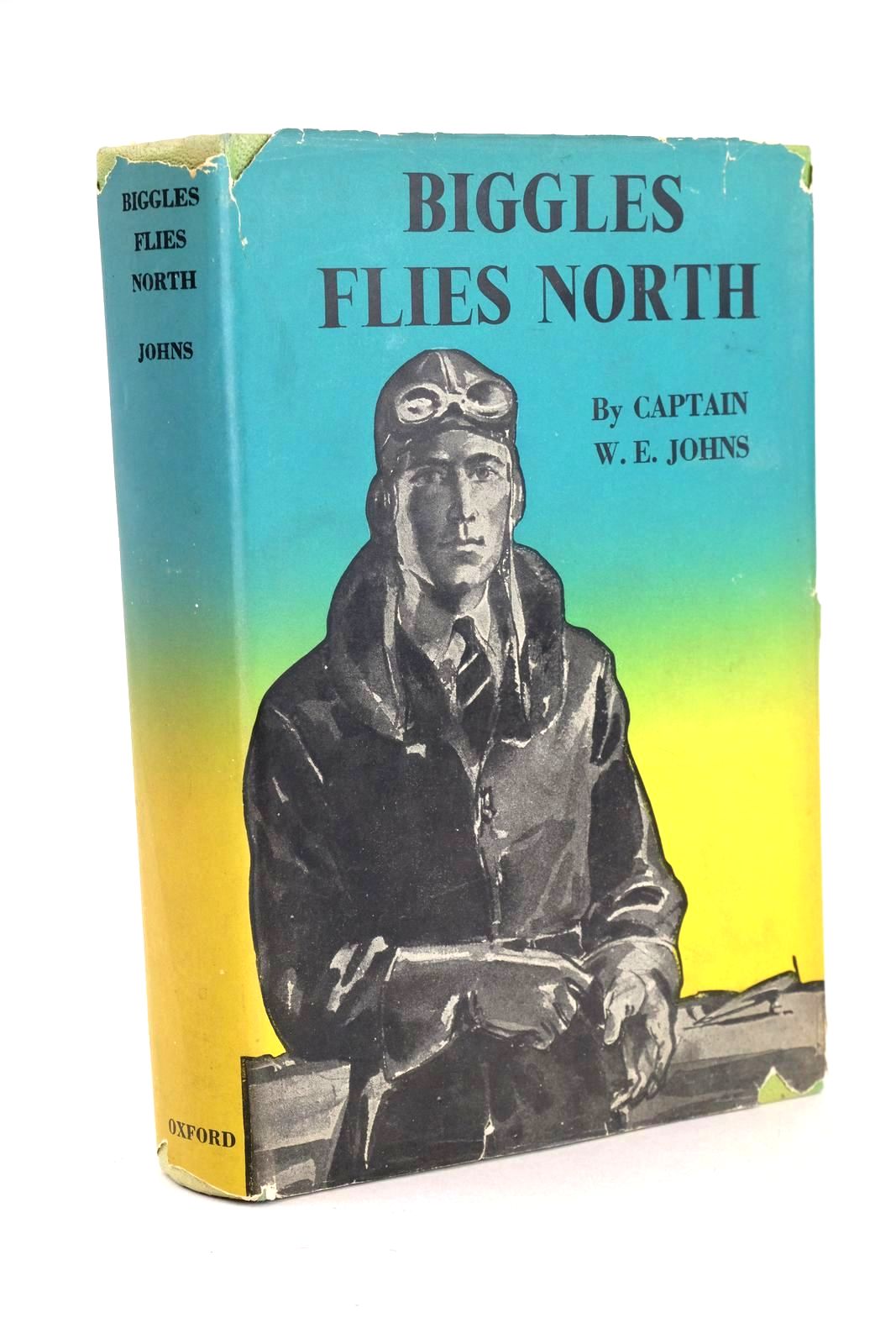 Photo of BIGGLES FLIES NORTH written by Johns, W.E. illustrated by Narraway, William published by Oxford University Press, Geoffrey Cumberlege (STOCK CODE: 1326428)  for sale by Stella & Rose's Books