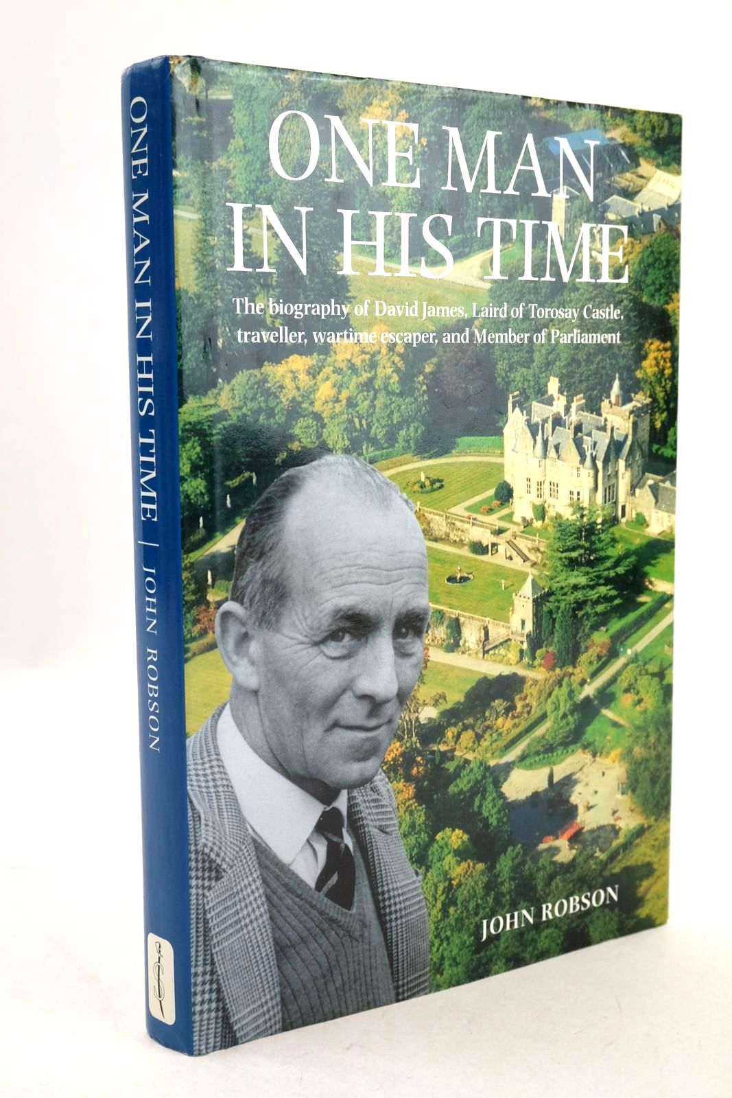 Photo of ONE MAN IN HIS TIME written by Robson, John published by Spellmount Ltd. (STOCK CODE: 1326547)  for sale by Stella & Rose's Books