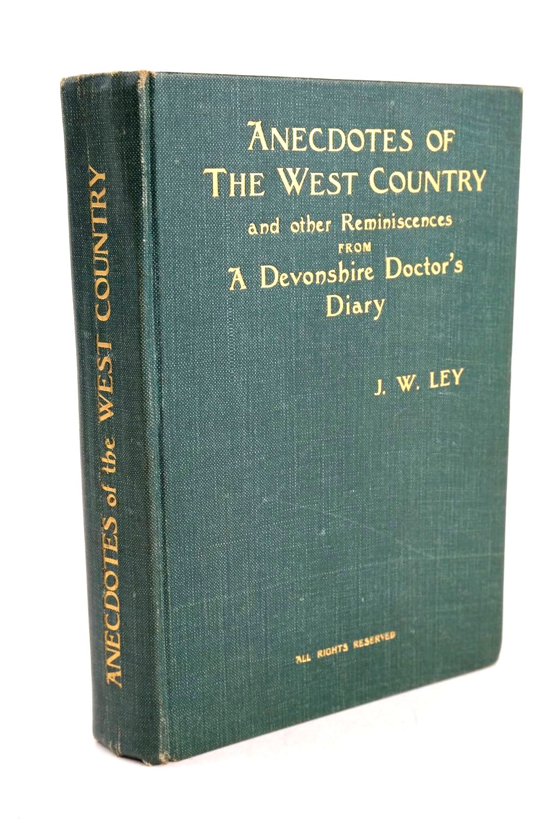 Photo of ANECDOTES OF THE WEST COUNTRY AND OTHER REMINISCENCES FROM A DEVONSHIRE DOCTOR'S DIARY- Stock Number: 1326577