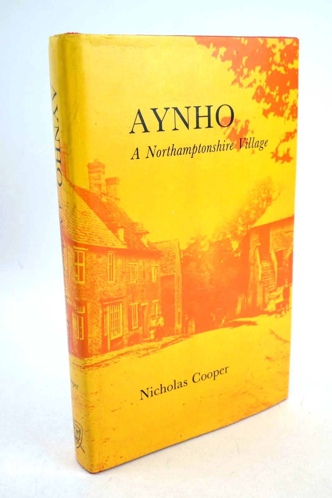 Photo of AYNHO: A NORTHAMPTONSHIRE VILLAGE written by Cooper, Nicholas published by Leopard's Head Press, Banbury Historical Society (STOCK CODE: 1326582)  for sale by Stella & Rose's Books