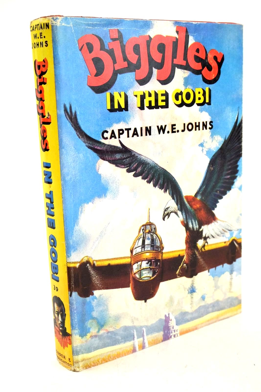 Photo of BIGGLES IN THE GOBI written by Johns, W.E. illustrated by Stead,  published by Hodder &amp; Stoughton (STOCK CODE: 1326590)  for sale by Stella & Rose's Books