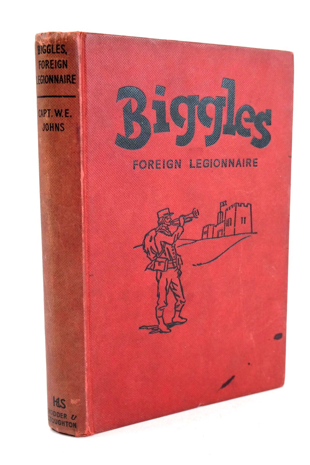 Photo of BIGGLES FOREIGN LEGIONNAIRE written by Johns, W.E. illustrated by Stead,  published by Hodder &amp; Stoughton (STOCK CODE: 1326596)  for sale by Stella & Rose's Books