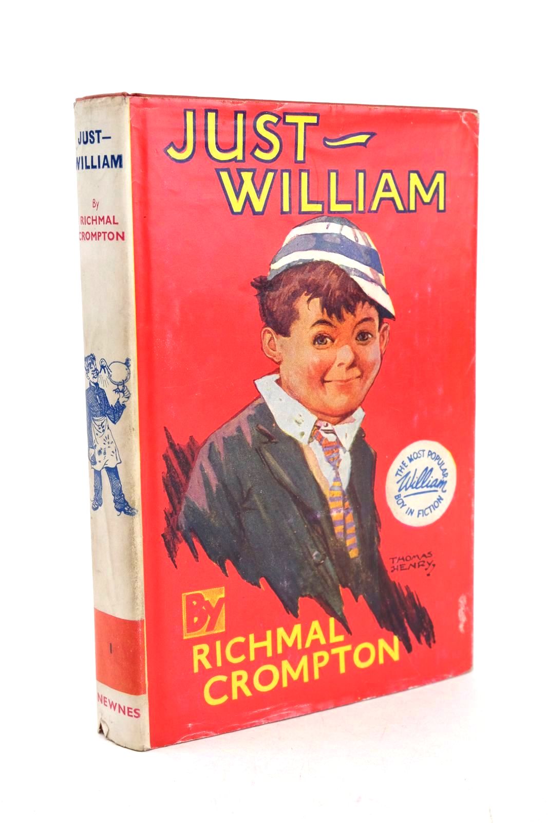 Photo of JUST WILLIAM written by Crompton, Richmal illustrated by Henry, Thomas published by George Newnes Ltd. (STOCK CODE: 1326700)  for sale by Stella & Rose's Books