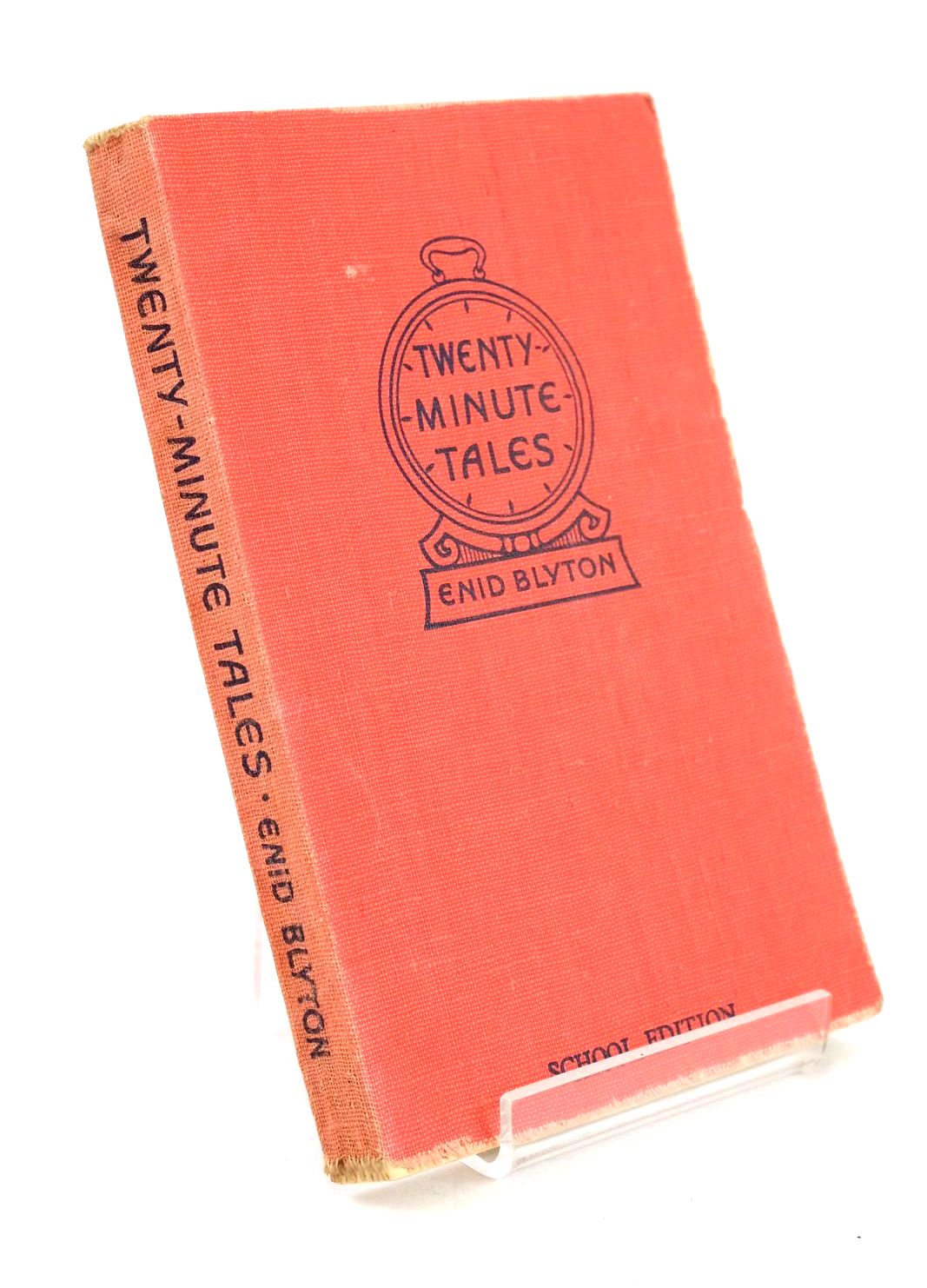 Photo of TWENTY-MINUTE TALES written by Blyton, Enid published by Methuen &amp; Co. Ltd. (STOCK CODE: 1326781)  for sale by Stella & Rose's Books
