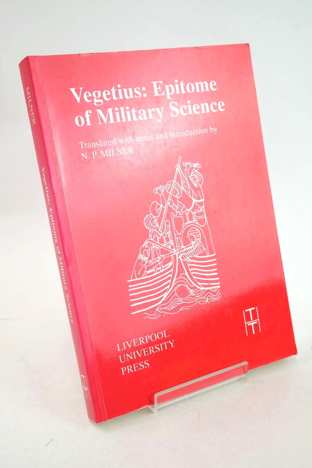 Photo of VEGETIUS: EPITOME OF MILITARY SCIENCE written by Vegetius, Milner, N.P. published by Liverpool University Press (STOCK CODE: 1326906)  for sale by Stella & Rose's Books