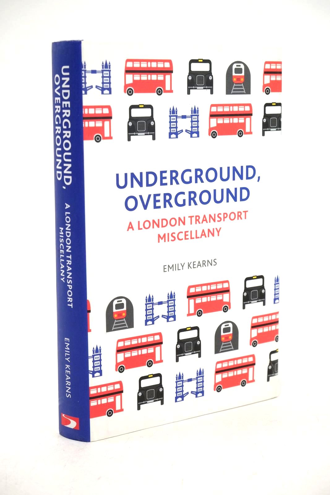 Photo of UNDERGROUND, OVERGROUND: A LONDON TRANSPORT MISCELLANY written by Kearns, Emily published by Summersdale Publishers (STOCK CODE: 1327058)  for sale by Stella & Rose's Books