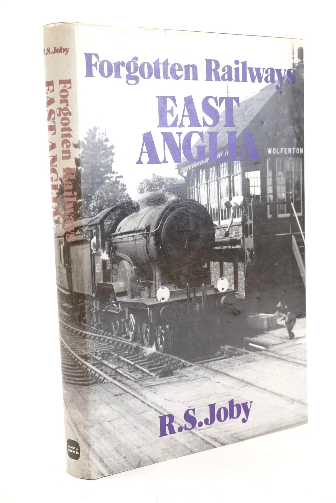 Photo of FORGOTTEN RAILWAYS EAST ANGLIA written by Joby, R.S. published by David &amp; Charles (STOCK CODE: 1327059)  for sale by Stella & Rose's Books