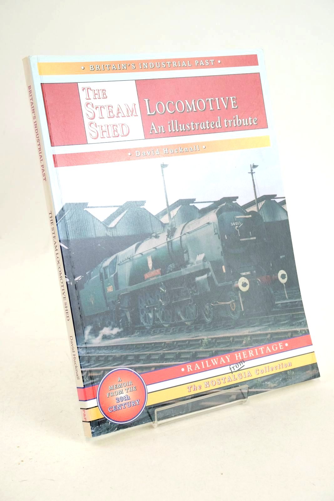 Photo of THE STEAM LOCOMOTIVE SHED written by Hucknall, David published by Silver Link Publishing (STOCK CODE: 1327067)  for sale by Stella & Rose's Books