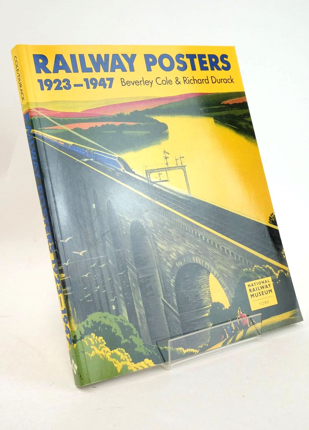 Photo of RAILWAY POSTERS 1923-1947 written by Cole, Beverley Durack, Richard published by Laurence King Publishing (STOCK CODE: 1327127)  for sale by Stella & Rose's Books