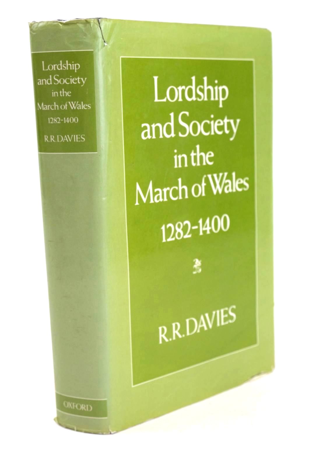 Photo of LORDSHIP AND SOCIETY IN THE MARCH OF WALES 1282-1400 written by Davies, R.R. published by Oxford University Press (STOCK CODE: 1327128)  for sale by Stella & Rose's Books