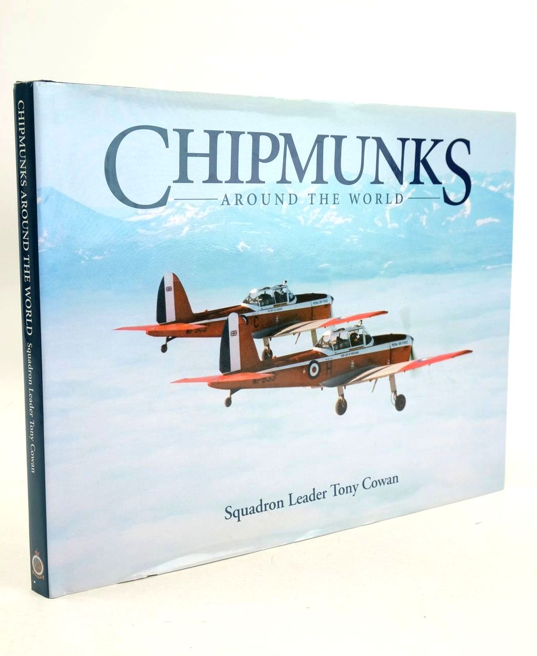Photo of CHIPMUNKS AROUND THE WORLD: A ROYAL AIR FORCE EXPEDITIONARY FLIGHT written by Cowan, Tony Hughes, Ced Purchase, Bill published by Royal Air Force Benevolent Fund Enterprises (STOCK CODE: 1327137)  for sale by Stella & Rose's Books
