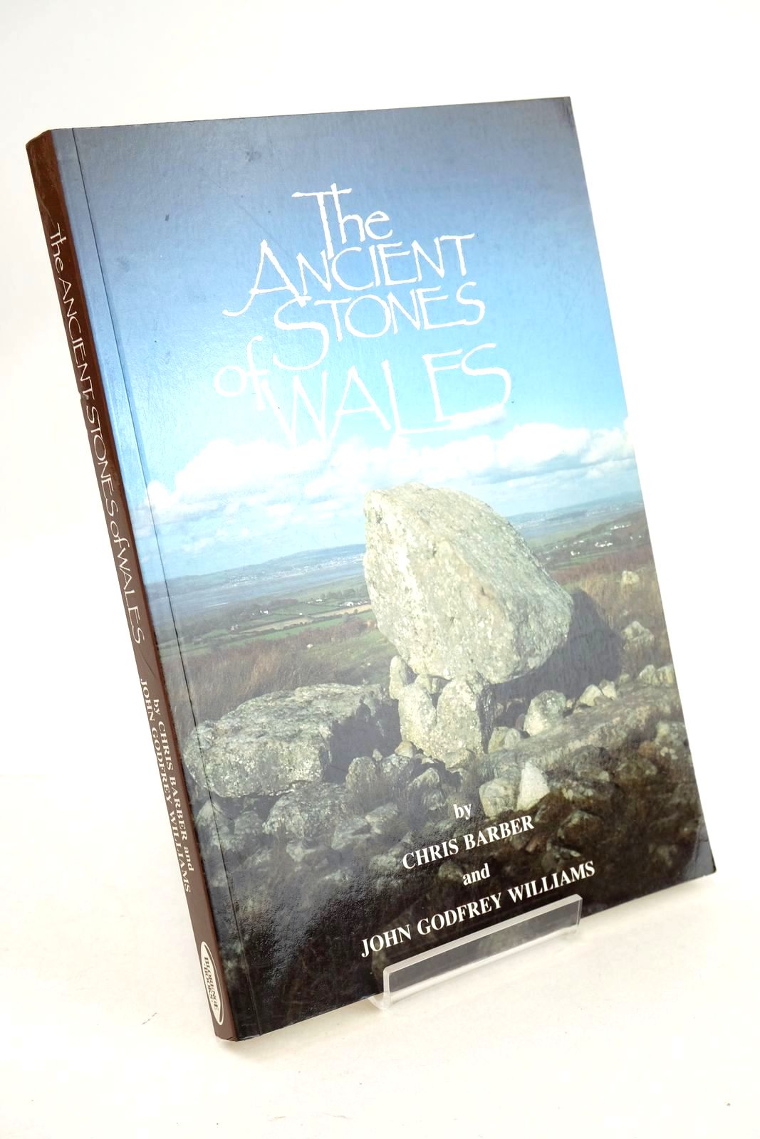 Photo of THE ANCIENT STONES OF WALES written by Barber, Chris Williams, John G. published by Blorenge Books (STOCK CODE: 1327165)  for sale by Stella & Rose's Books
