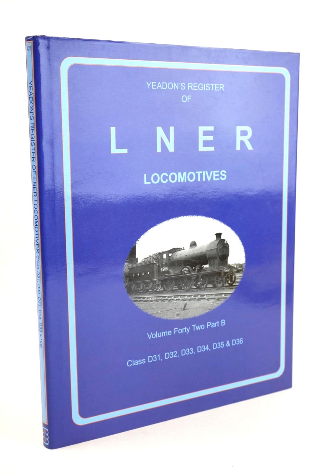 Photo of YEADON'S REGISTER OF LNER LOCOMOTIVES VOLUME FORTY TWO PART B- Stock Number: 1327191
