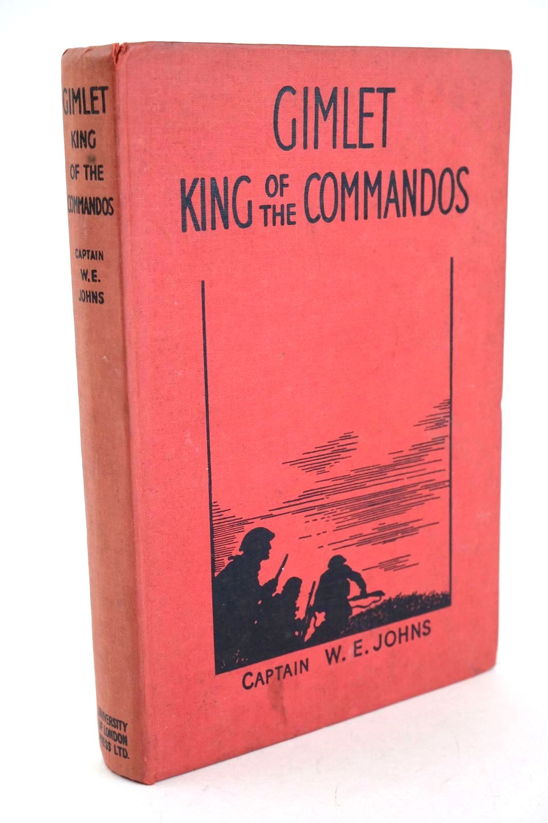 Photo of GIMLET KING OF THE COMMANDOS written by Johns, W.E. published by University of London Press (STOCK CODE: 1327200)  for sale by Stella & Rose's Books