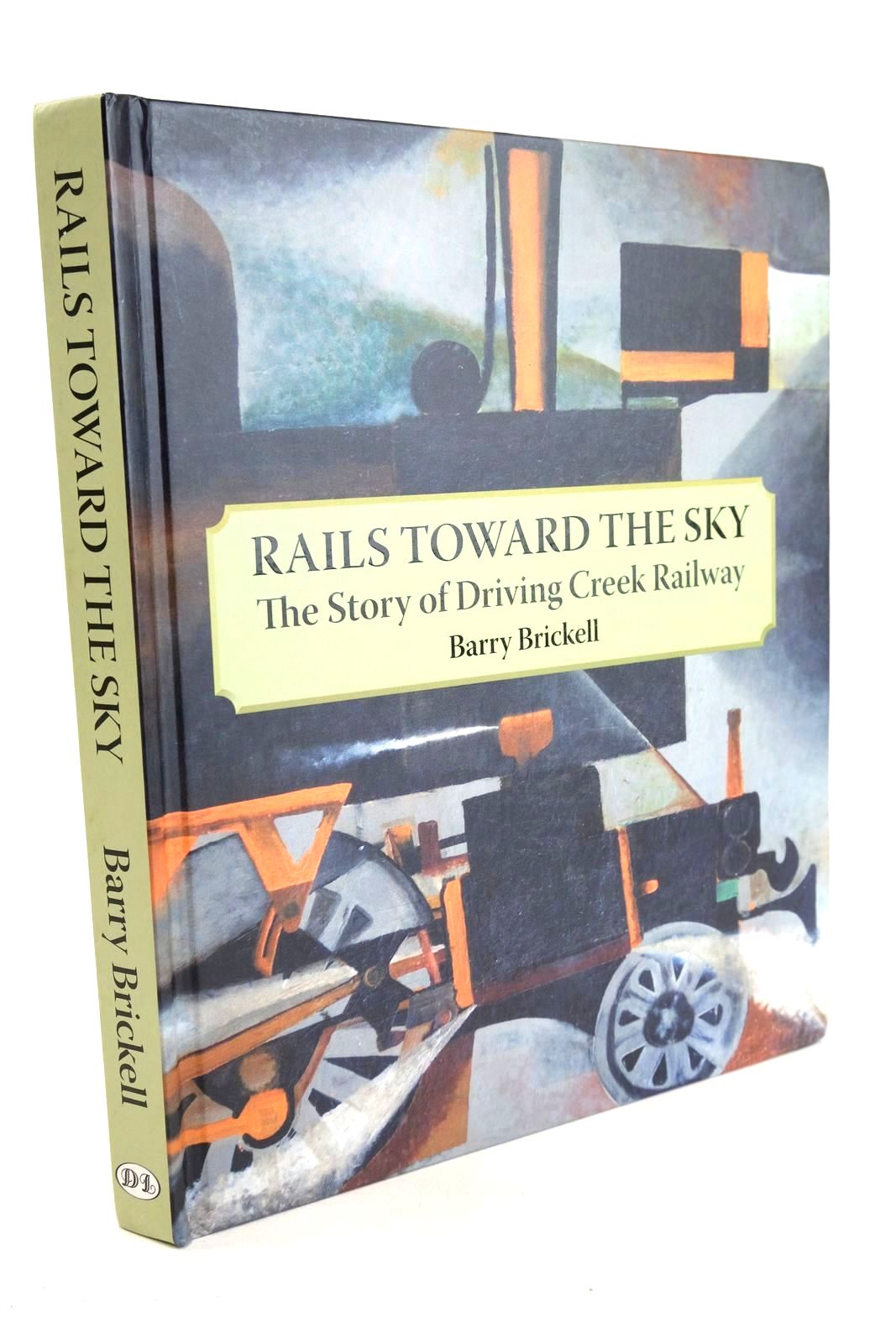 Photo of RAILS TOWARD THE SKY - THE STORY OF DRIVING CREEK RAILWAY written by Brickell, Barry published by David Ling Publishing Limited (STOCK CODE: 1327212)  for sale by Stella & Rose's Books