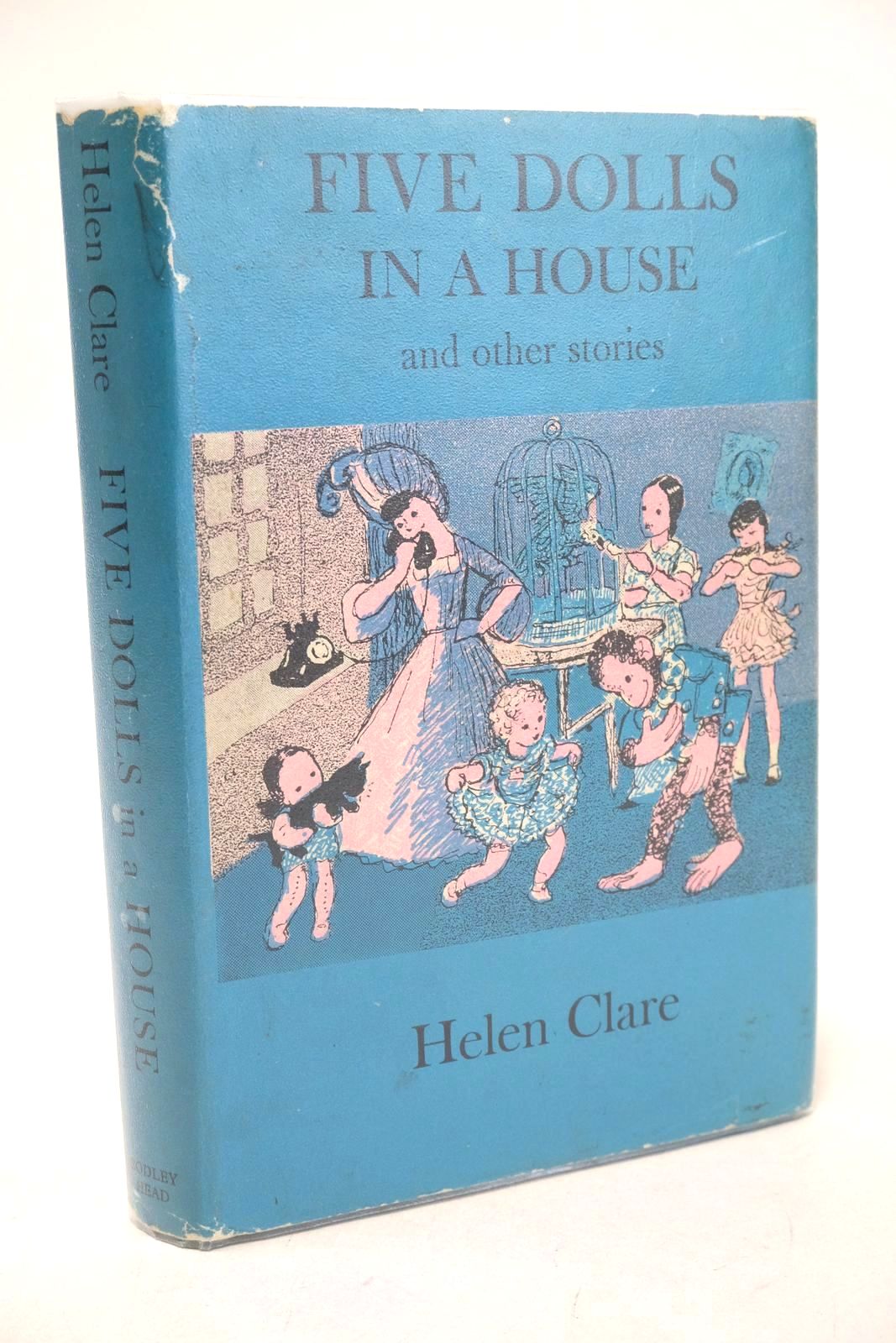 Photo of FIVE DOLLS IN A HOUSE AND OTHER STORIES written by Clare, Helen illustrated by Leslie, Cecil published by The Bodley Head (STOCK CODE: 1327216)  for sale by Stella & Rose's Books