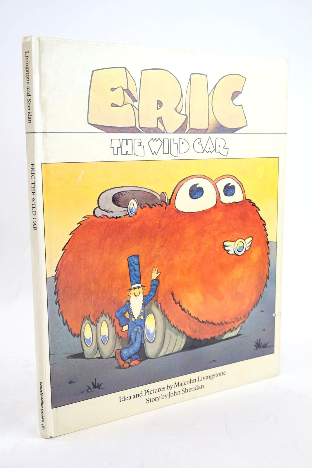 Photo of ERIC THE WILD CAR written by Sheridan, John illustrated by Livingstone, Malcolm published by Marshall Cavendish Children's Books Limited (STOCK CODE: 1327291)  for sale by Stella & Rose's Books