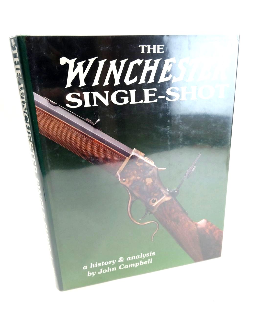 Photo of THE WINCHESTER SINGLE-SHOT: A HISTORY AND ANALYSIS written by Campbell, John published by Andrew Mowbray (STOCK CODE: 1327300)  for sale by Stella & Rose's Books