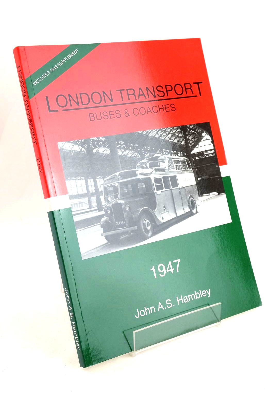 Photo of LONDON TRANSPORT BUSES & COACHES 1947 written by Hambley, John A.S. published by Harold Martin &amp; Redman Ltd. (STOCK CODE: 1327371)  for sale by Stella & Rose's Books