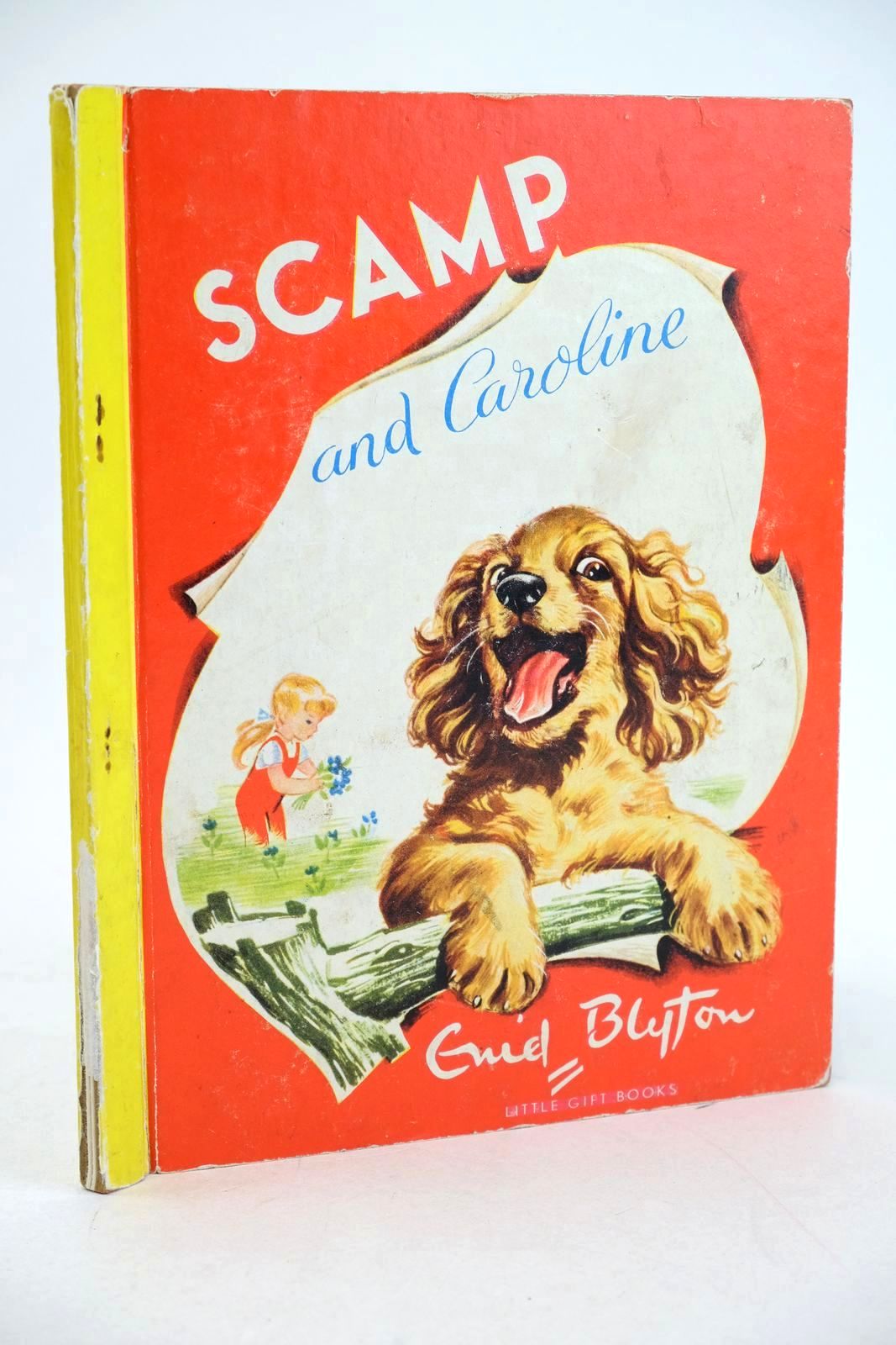 Photo of SCAMP AND CAROLINE written by Blyton, Enid illustrated by Probst, Pierre published by Hackett's, Blackie (STOCK CODE: 1327431)  for sale by Stella & Rose's Books