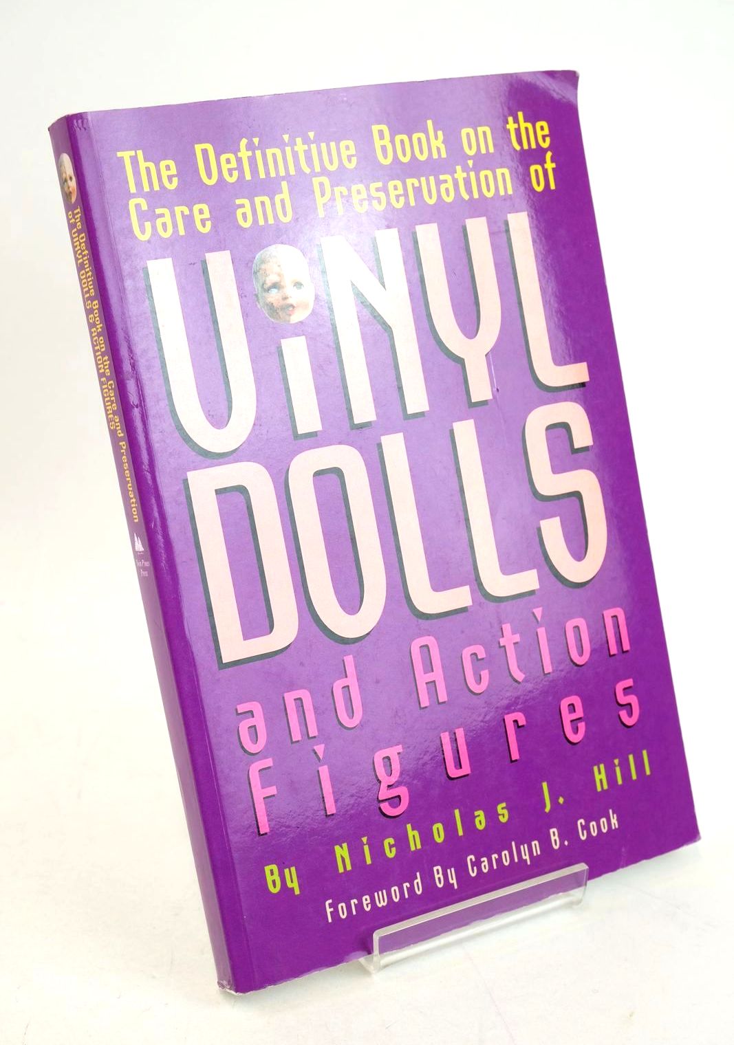 Photo of THE DEFINITIVE BOOK ON THE CARE AND PRESERVATION OF VINYL DOLLS AND ACTION FIGURES- Stock Number: 1327457