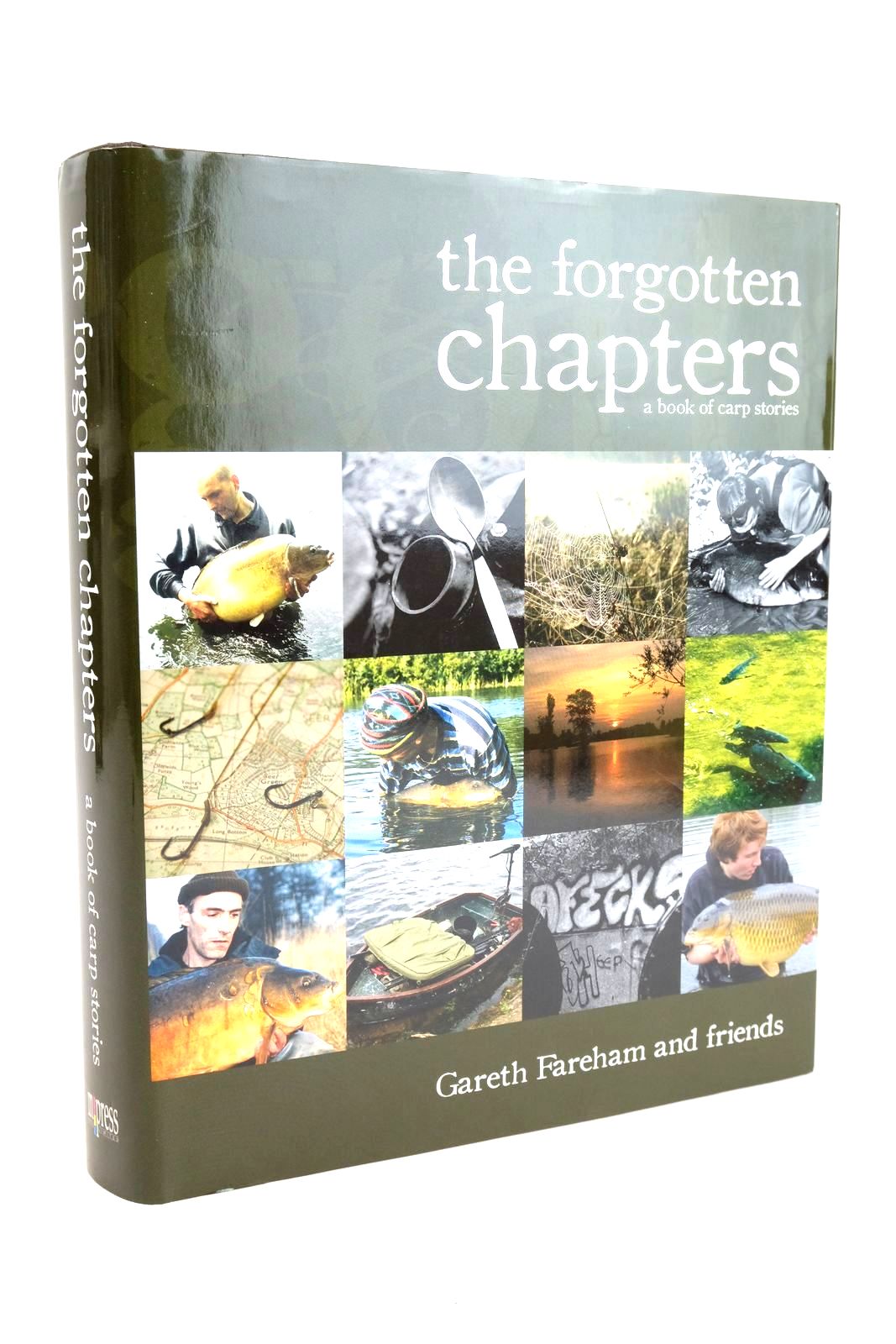 Photo of THE FORGOTTEN CHAPTERS: A BOOK OF CARP STORIES- Stock Number: 1327514