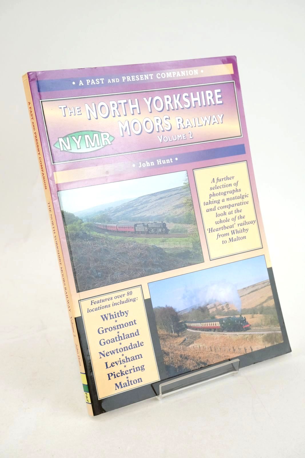 Photo of THE NORTH YORKSHIRE MOORS RAILWAY VOLUME 2 written by Hunt, John published by Past and Present Publishing Ltd. (STOCK CODE: 1327543)  for sale by Stella & Rose's Books