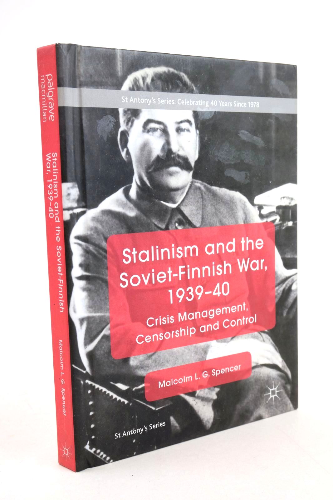 Photo of STALINISM AND THE SOVIET-FINNISH WAR, 1939-40 written by Spencer, Malcolm L.G. published by Palgrave Macmillan (STOCK CODE: 1327554)  for sale by Stella & Rose's Books