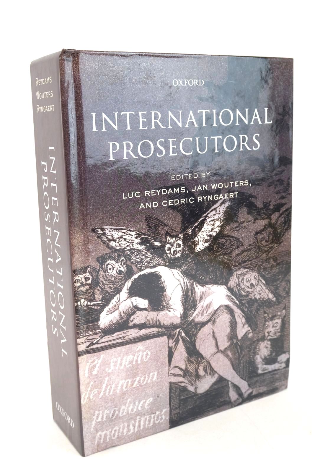 Photo of INTERNATIONAL PROSECUTORS written by Reydams, Luc Wouters, Jan Ryngaert, Cedric published by Oxford University Press (STOCK CODE: 1327558)  for sale by Stella & Rose's Books