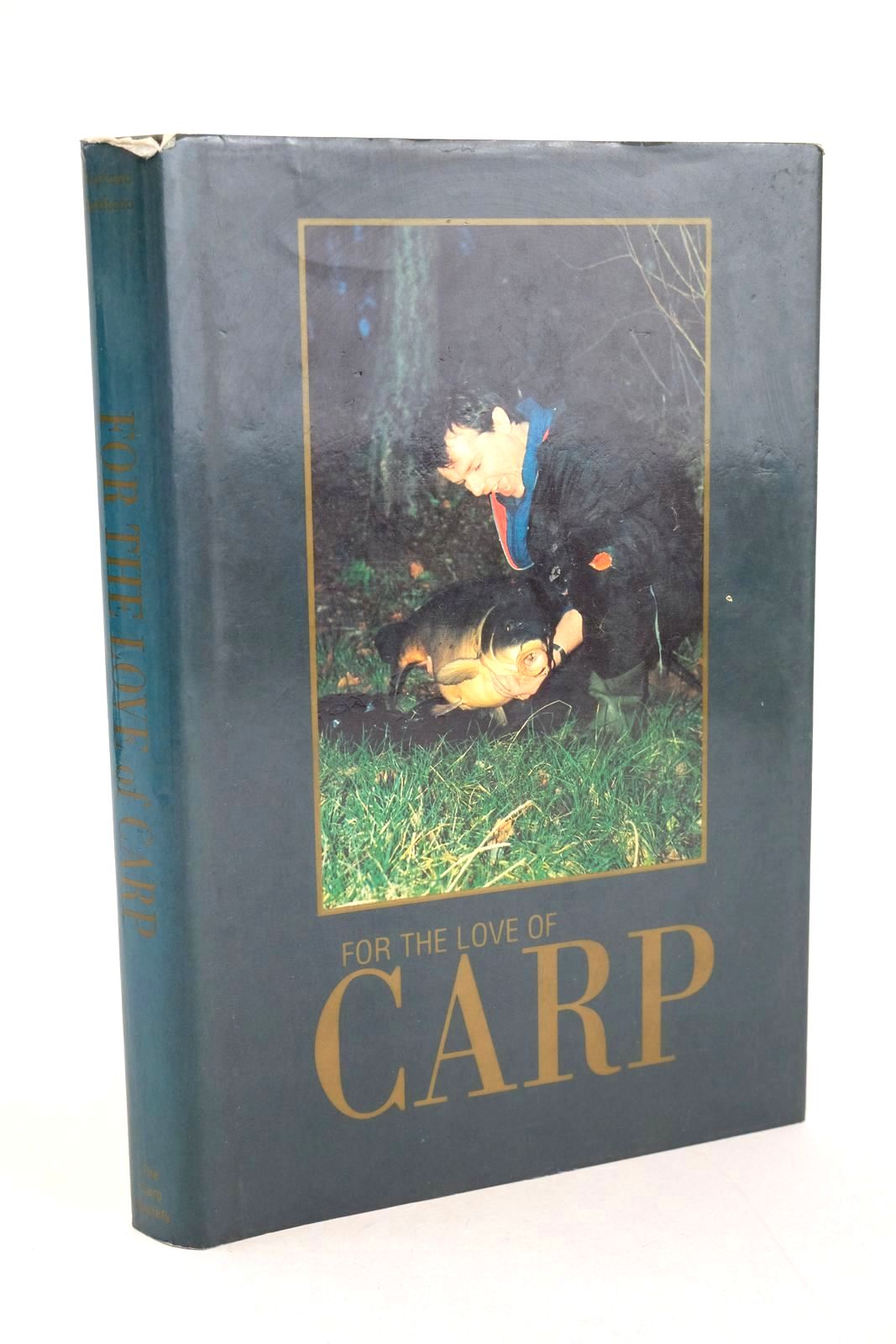 Photo of FOR THE LOVE OF CARP written by Various, published by The Carp Society (STOCK CODE: 1327566)  for sale by Stella & Rose's Books