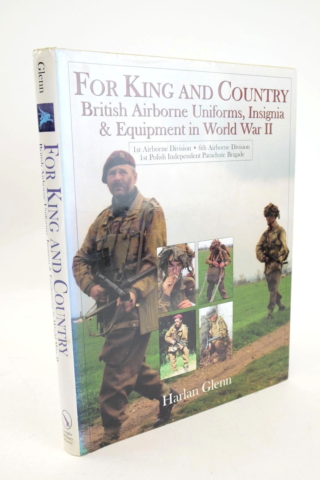 Photo of FOR KING AND COUNTRY: BRITISH AIRBORNE UNIFORMS, INSIGNIA &amp; EQUIPMENT IN WORLD WAR II written by Glenn, Harlan published by Schiffer Military History (STOCK CODE: 1327624)  for sale by Stella & Rose's Books