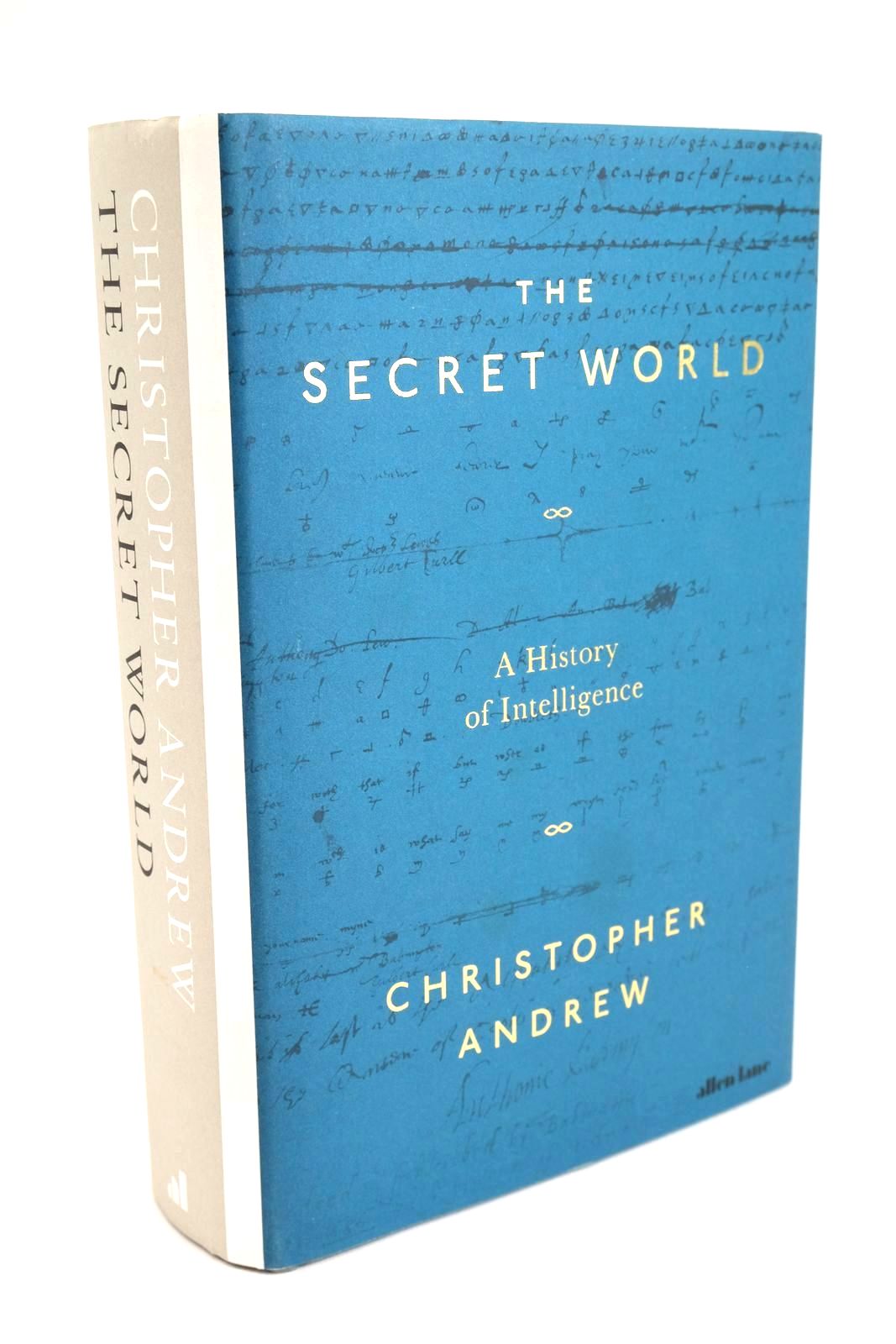 The Secret World: A History of Intelligence