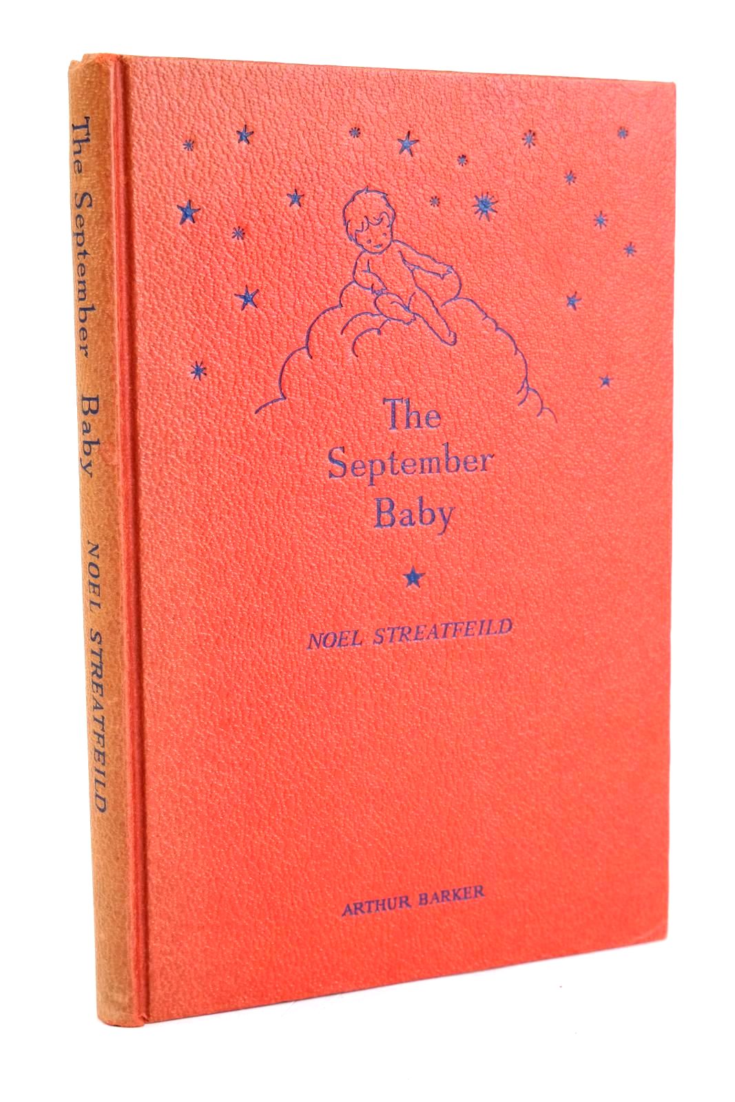 Photo of THE SEPTEMBER BABY written by Streatfeild, Noel published by Arthur Barker Ltd. (STOCK CODE: 1330066)  for sale by Stella & Rose's Books