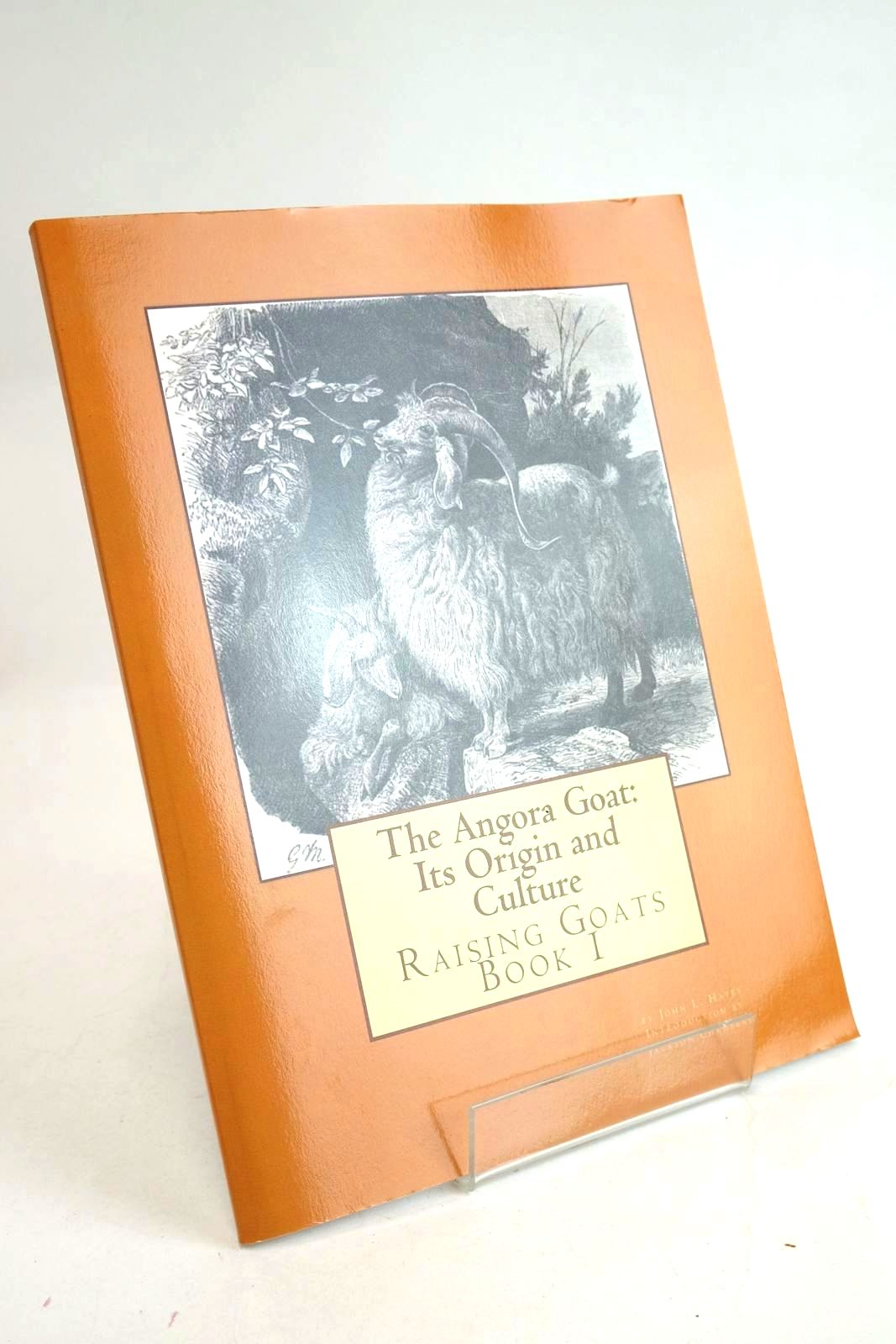 Photo of THE ANGORA GOAT: ITS ORIGIN AND CULTURE- Stock Number: 1330190