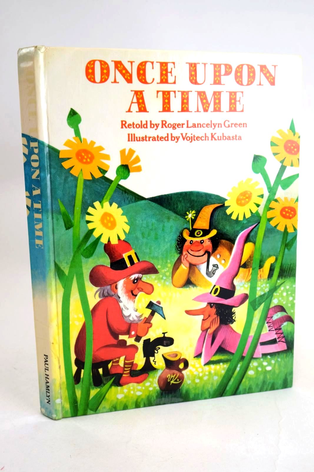 Photo of ONCE UPON A TIME written by Green, Roger Lancelyn illustrated by Kubasta, Vojtech published by The Hamlyn Publishing Group (STOCK CODE: 1330376)  for sale by Stella & Rose's Books