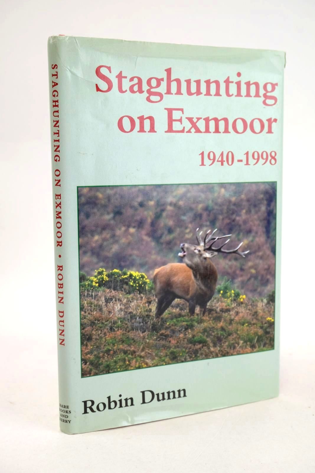 Photo of STAGHUNTING ON EXMOOR 1940 - 1998 written by Dunn, Robin published by Rare Books And Berry (STOCK CODE: 1330519)  for sale by Stella & Rose's Books